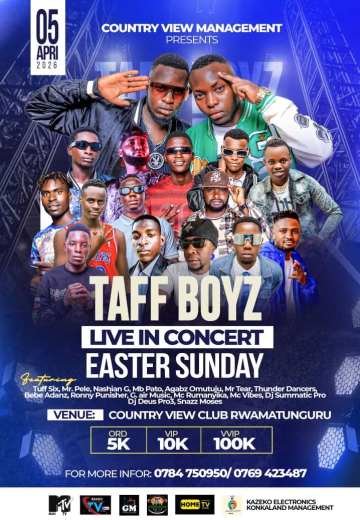 Taff Boyz Live in Concert This Easter Sunday at Country View Club, Rwamatunguru